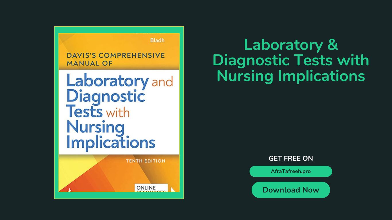 Laboratory & Diagnostic Tests with Nursing Implications