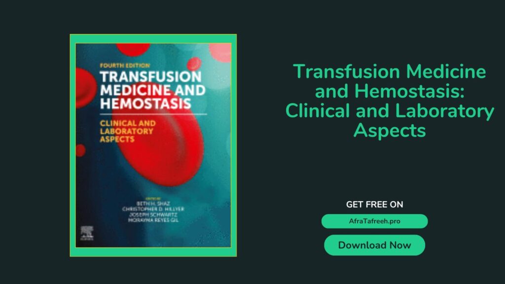 Transfusion Medicine and Hemostasis PDF