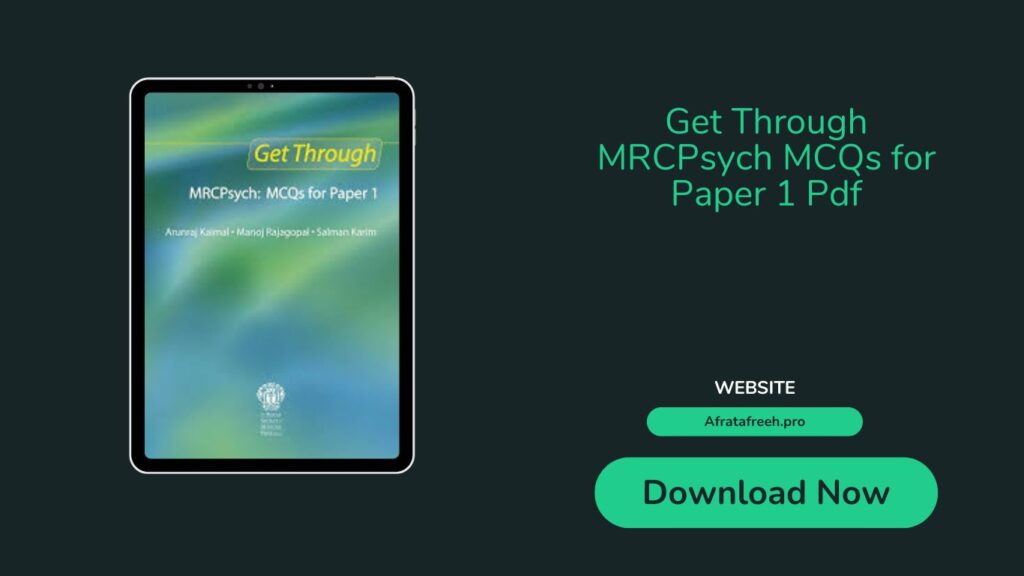 Get Through MRCPsych MCQs for Paper 1 Pdf